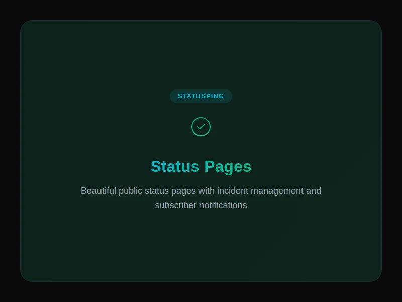 Status page customization and notifications